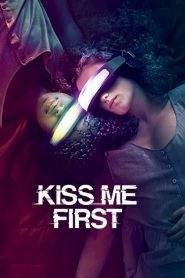 Kiss Me First: Stagione 1