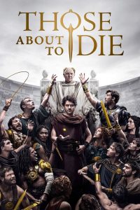 Those About to Die: Stagione 1
