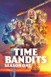 Time Bandits: Stagione 1